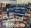 Nyomtatkellk szakzlet Budapesten